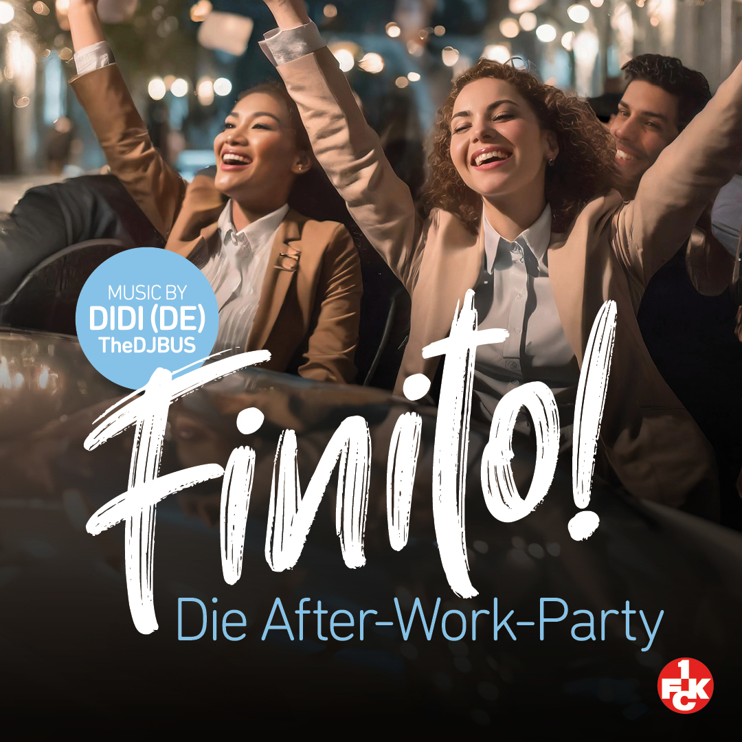 FINITO! – Die After-Work-Party